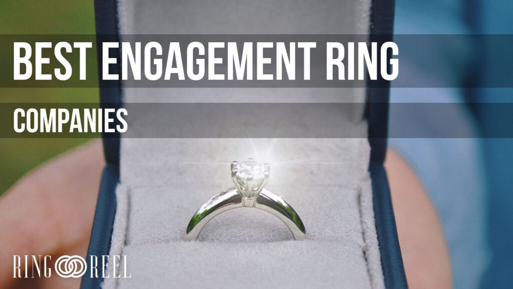 best engagement ring companies