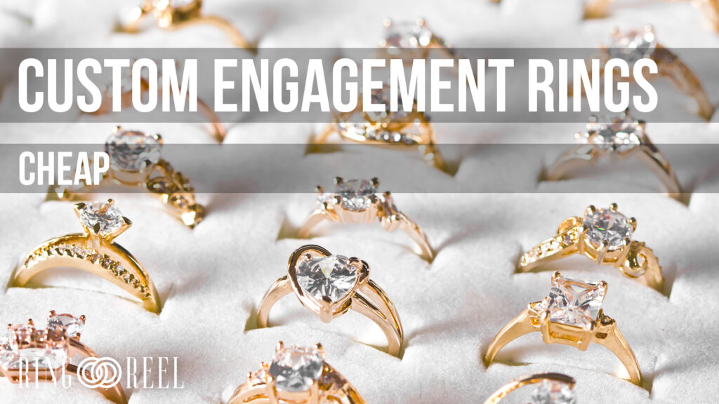 custom cheap engagement rings